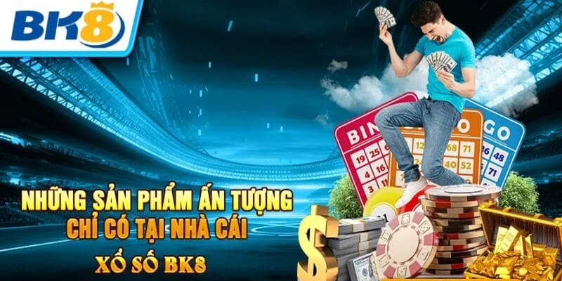 Xổ số bk8 sở hữu vô số sản phẩm lô đề hấp dẫn